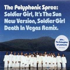 The Polyphonic Spree : Soldier Girl